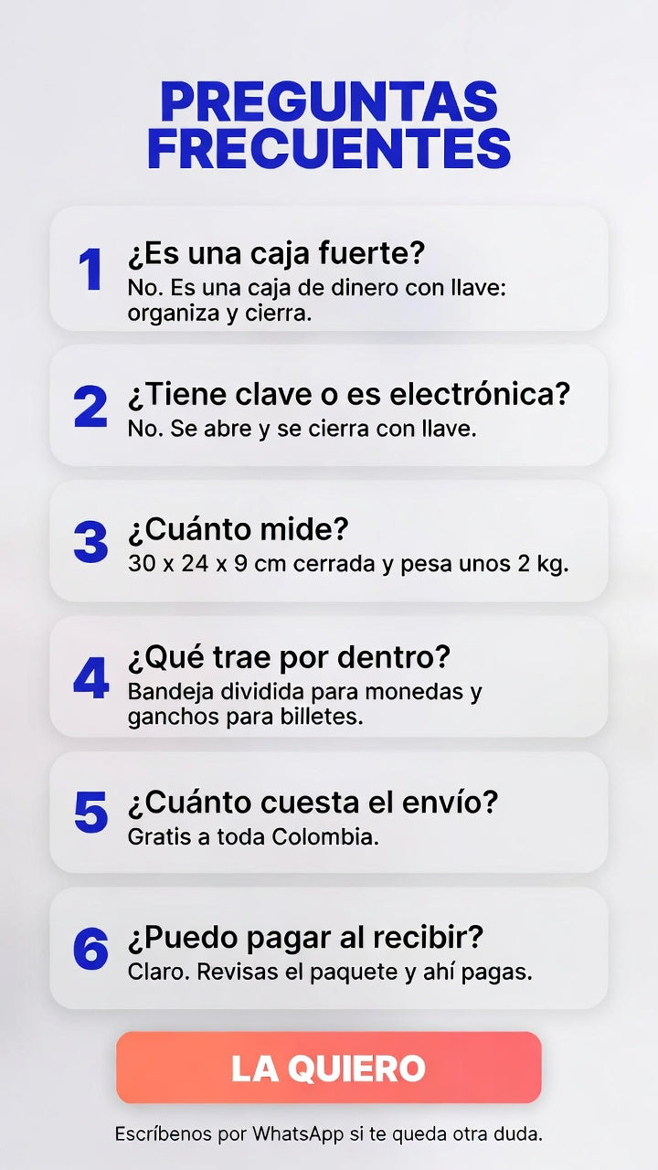 Preguntas frecuentes de la caja de dinero metálica: si es caja fuerte, si tiene clave, cuánto mide, qué trae por dentro, envío y pago contra entrega